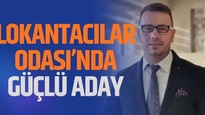 İnegöl Lokantacılar Odası Seçimlerinde İlk Aday Muhammet İleri