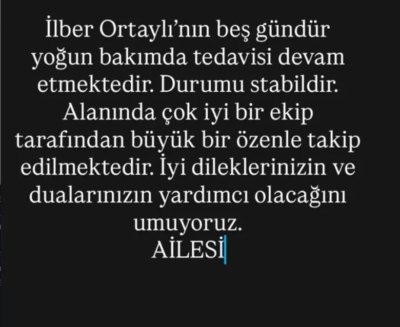 İlber Ortaylı 5 gündür yoğun bakımda!