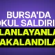 Bursa’da okul saldırısı paylaşımları yapan iki şüpheli yakalandı