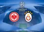 Galatasaray Frankfurt deplasmanında: Şampiyonlar Ligi ilk maçı TRT 1’de