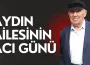 Durmuş Aydın'ın babası vefat etti
