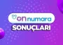 On Numara sonuçları açıklandı mı? 1 Aralık 2025 takvimi