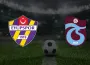 Eyüpspor Trabzonspor maçı hangi kanalda, saat kaçta?