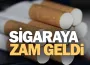 Sigara fiyatına zam geldi