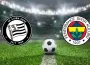 Fenerbahçe Sturm Graz maçı bugün mü, saat kaçta, nereden izlenir?