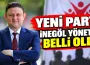 Yeni Parti İnegöl İlçe Yönetimi belli oldu
