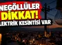 İnegöllüler dikkat! Elektrik kesintisi var