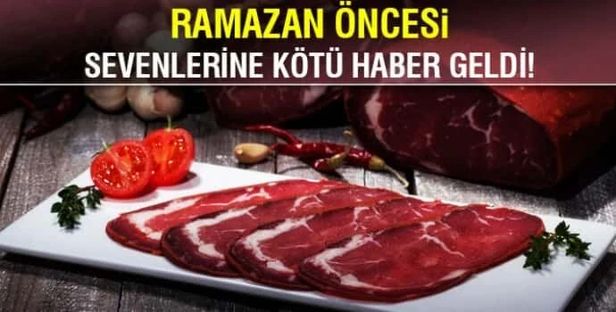 Kayseri pastırmasına Ramazan öncesi zam: Dilimi 2 lira oldu