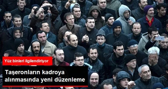 Taşeronların Kadroya Alınmasında Yeni Düzenleme