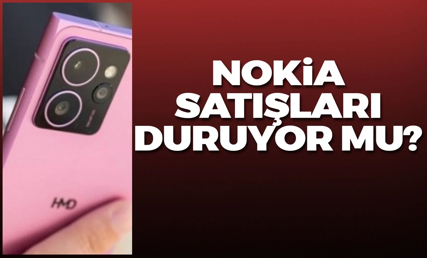Nokia satışları durduruyor mu?