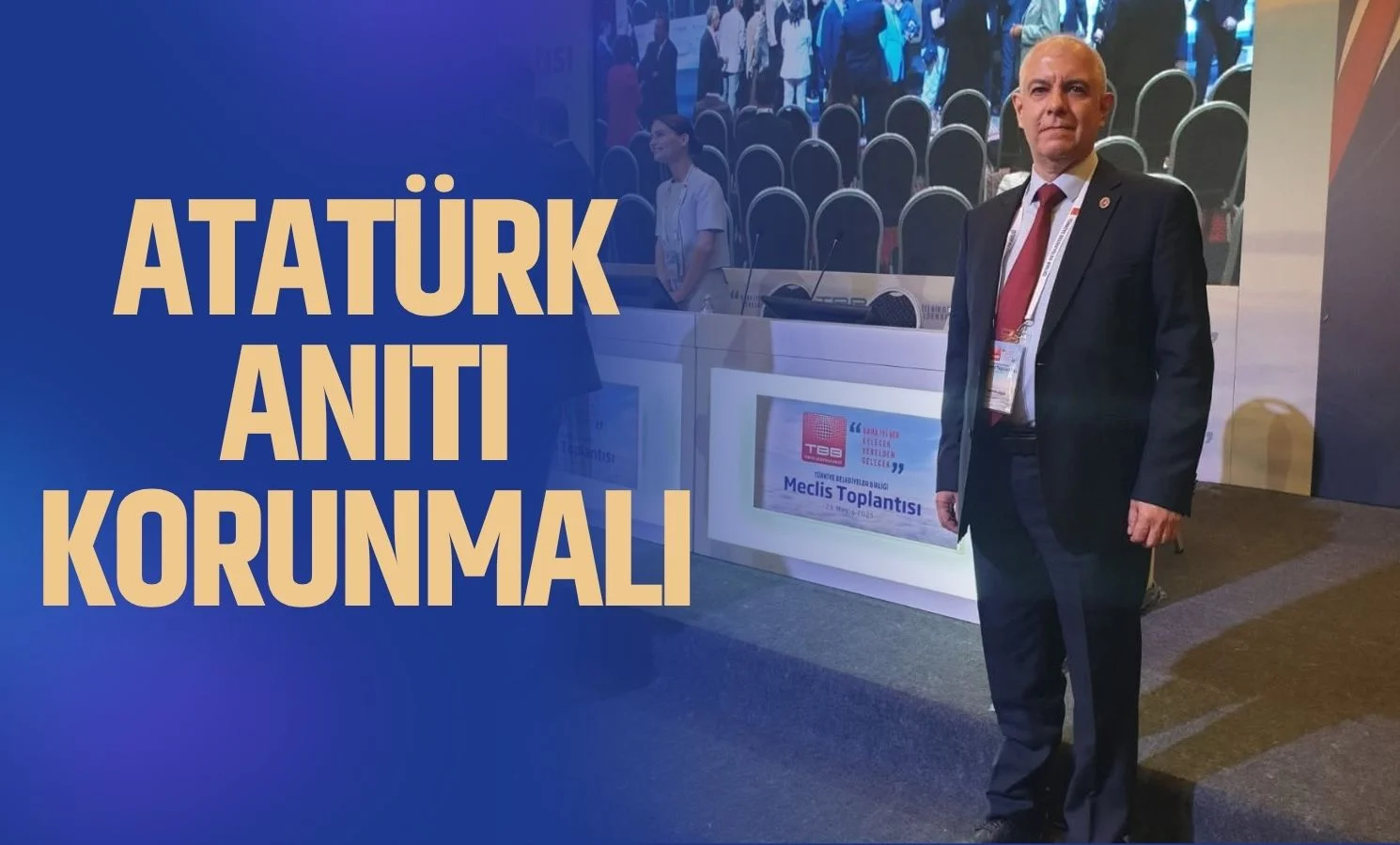 Hüseyin Çiçek: “Atatürk Anıtı Korunmalı”