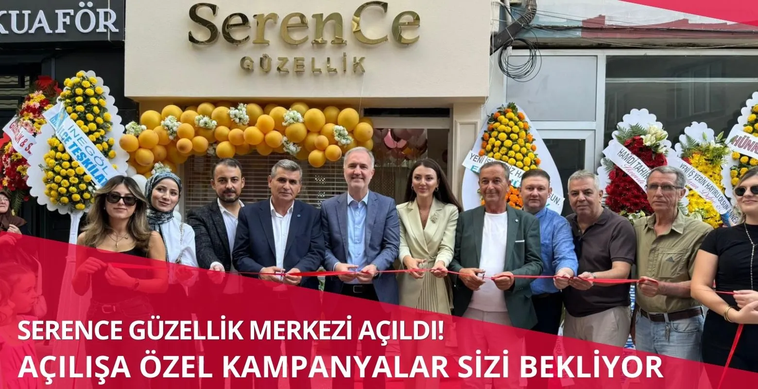 Serence Güzellik Merkezi açıldı: Açılışa özel kampanyalar sizi bekliyor