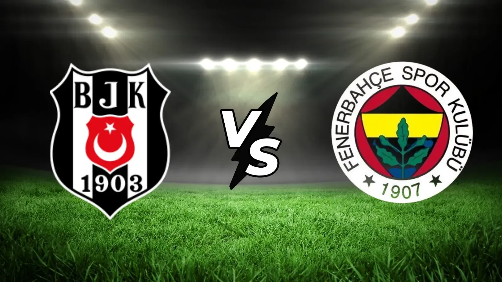 Beşiktaş - Fenerbahçe derbisi ne zaman, saat kaçta, hangi kanalda?