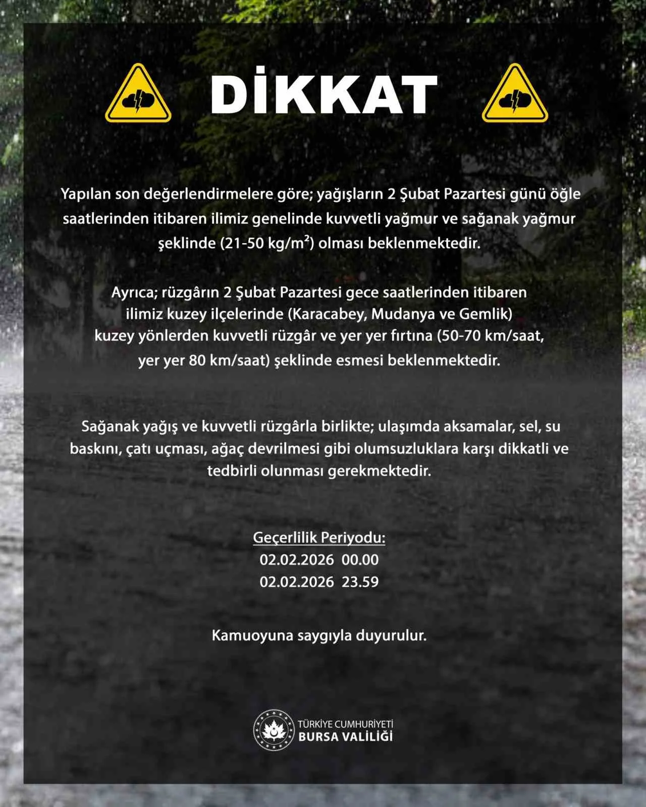 Bursa genelinde kuvvetli sağanak bekleniyor