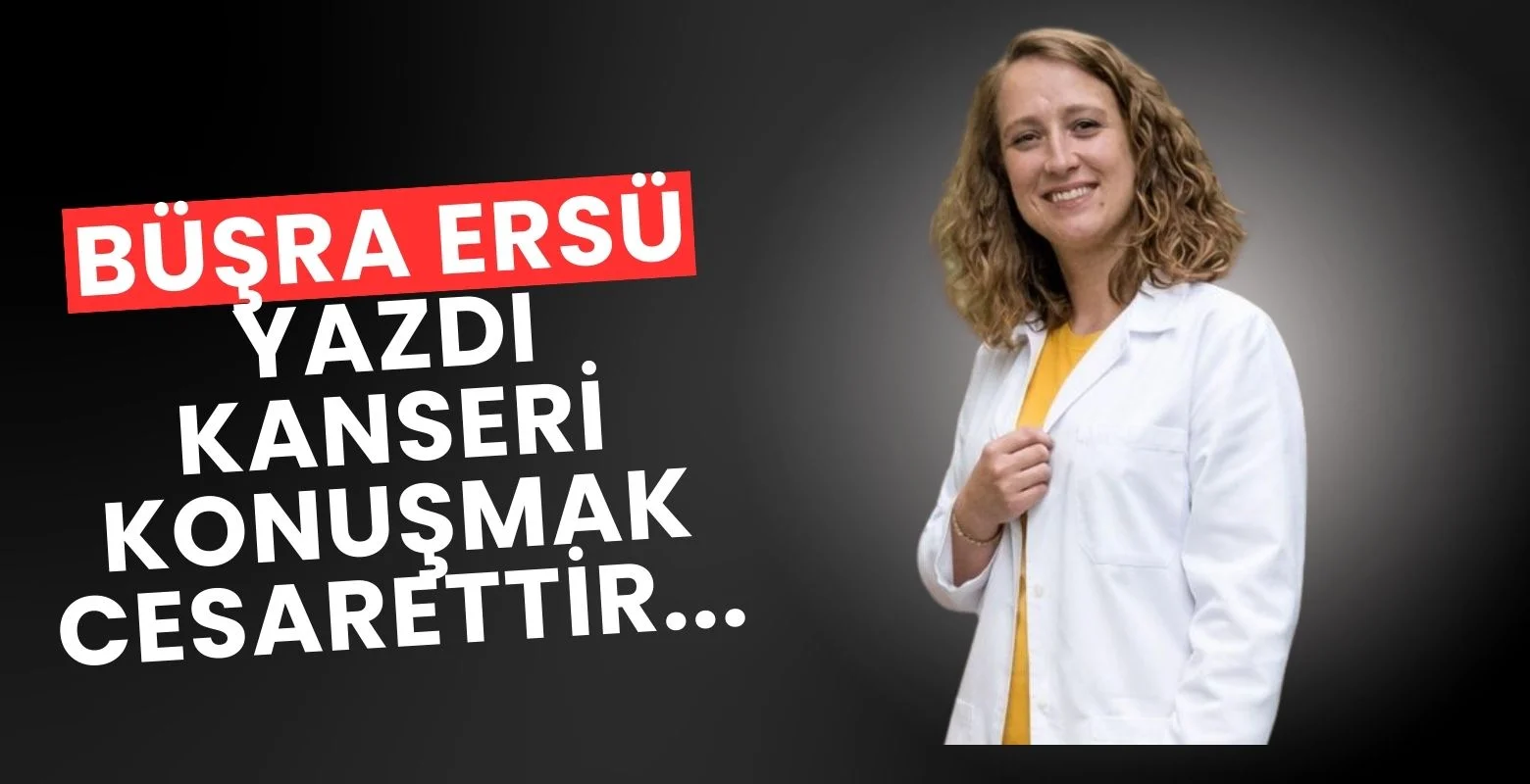 Kanseri Konuşmak Cesarettir