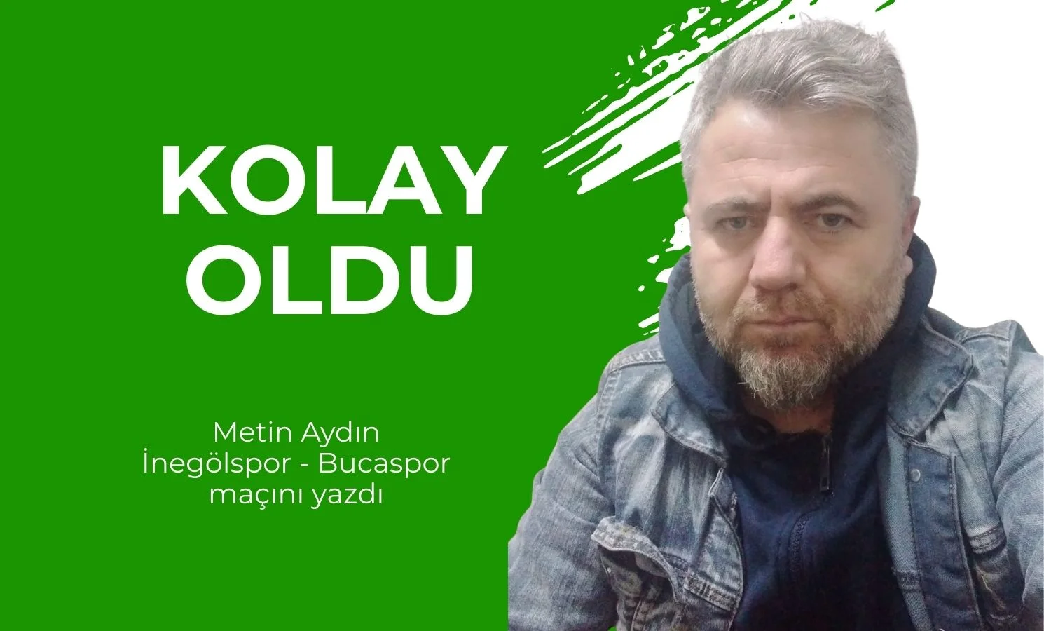 Kolay Oldu..