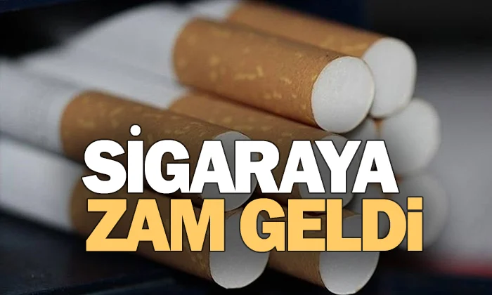 Sigara fiyatına zam geldi