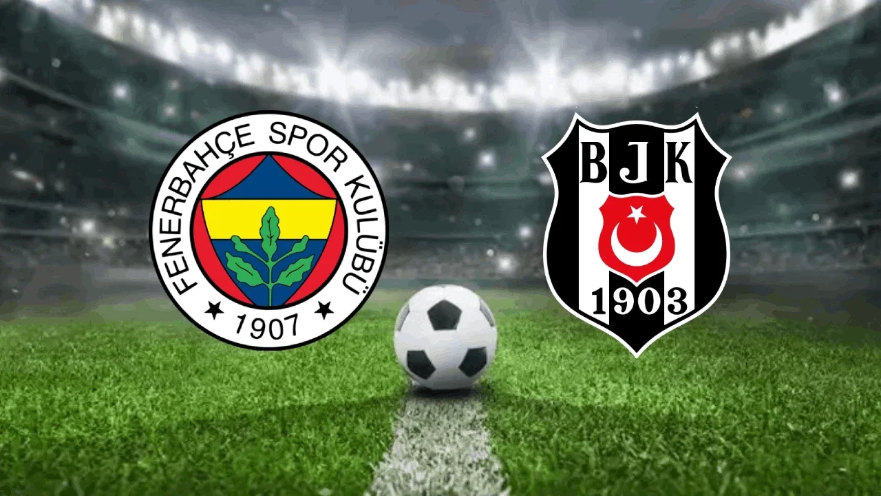 Fenerbahçe Beşiktaş derbi maçı saat kaçta, hangi kanalda