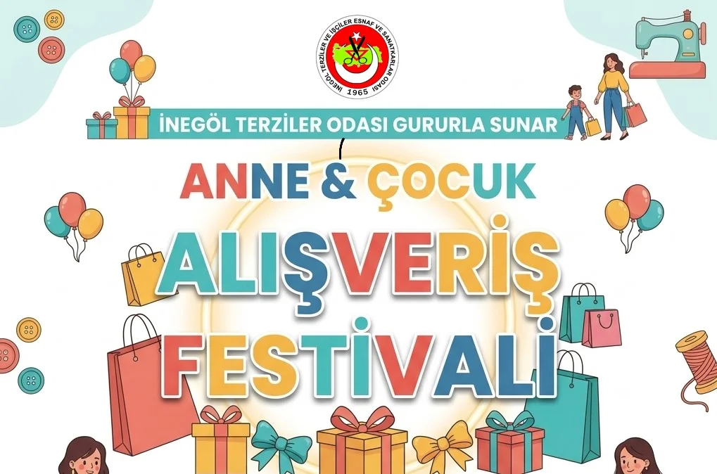 İnegöl’de Anne & Çocuk Festivali başlıyor! İşte tarihi
