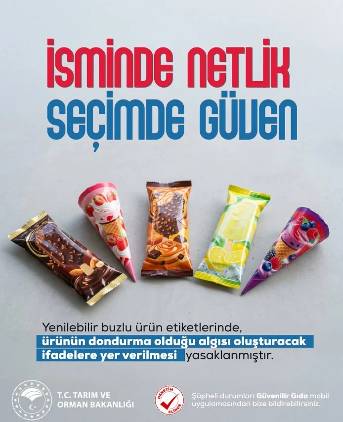 Dondurma sanılan ürünlere Yasak!