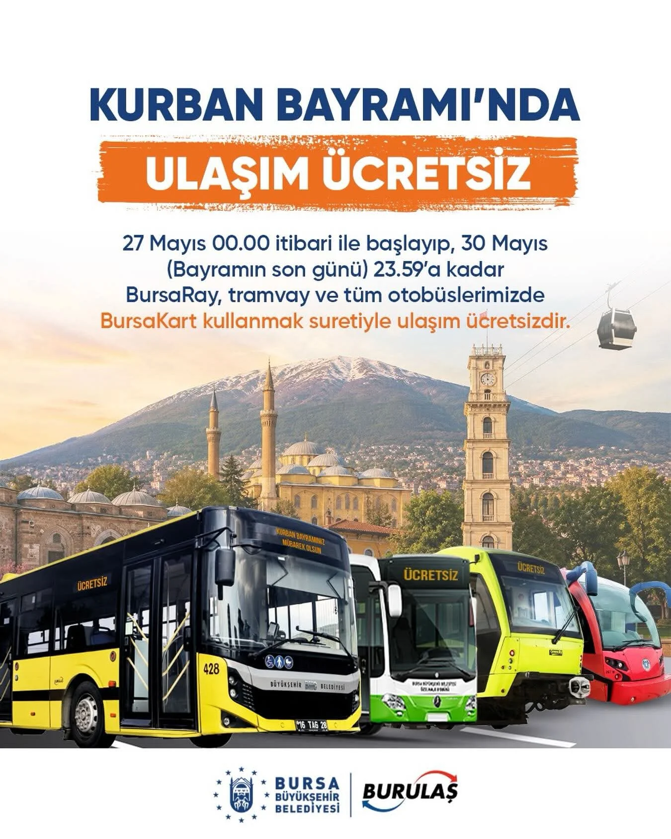 Bursa’da Bayram Müjdesi: Toplu Ulaşım Ücretsiz Bursa’da Bayram Müjdesi: Toplu Ulaşım Ücretsiz
