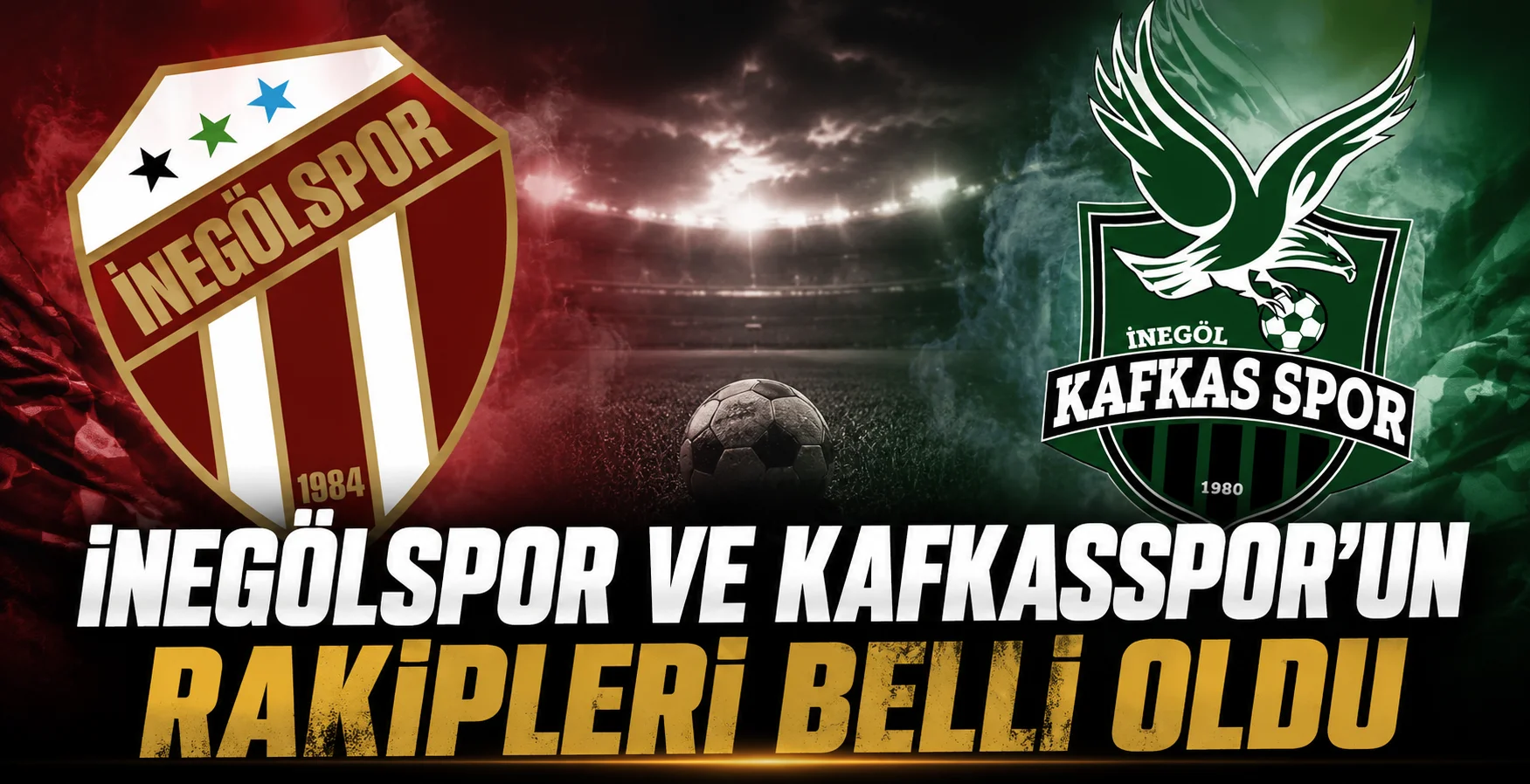 İnegölspor ve Kafkasspor’un Rakipleri Belli Oldu!