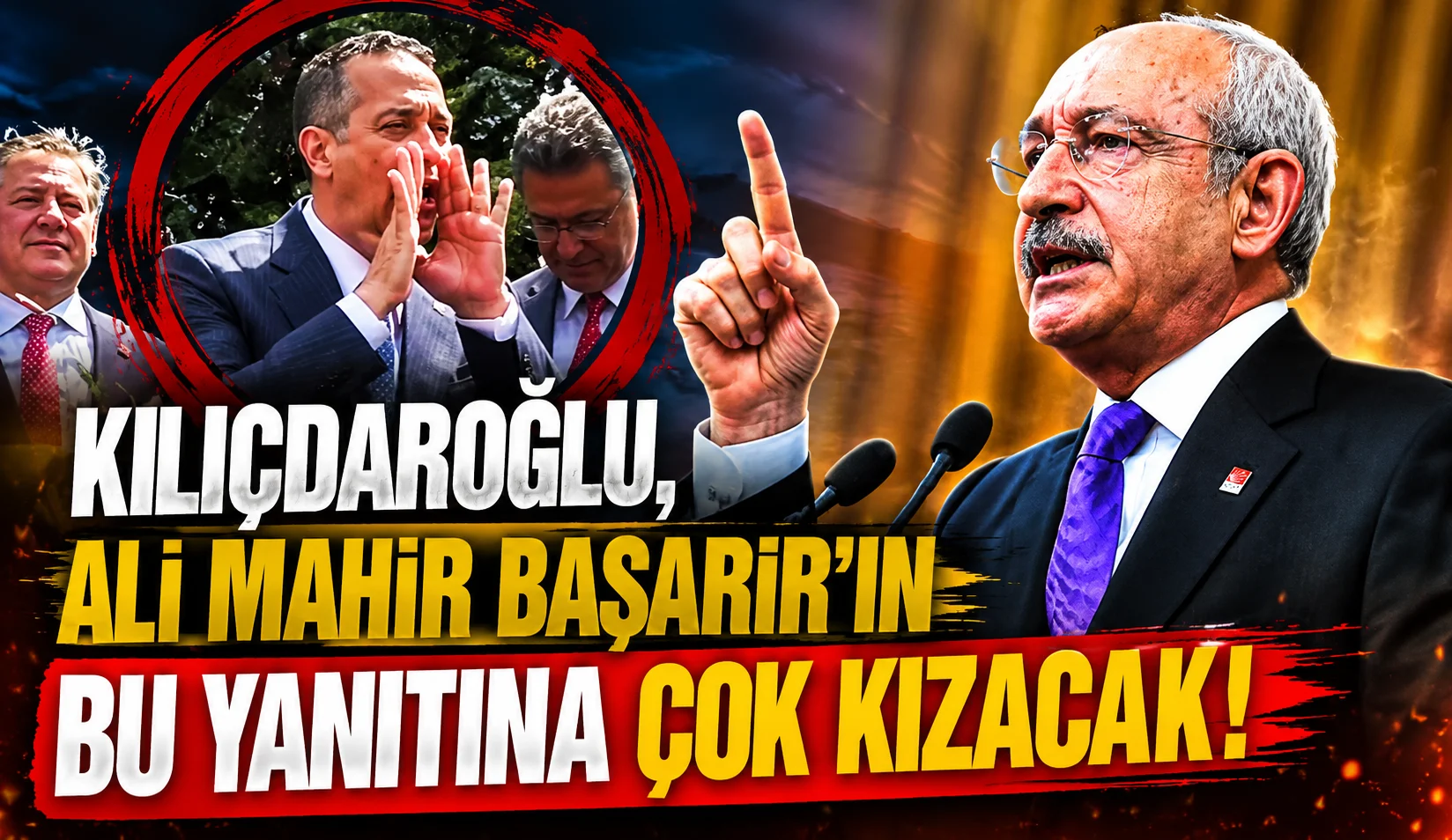 Kılıçdaroğlu, Ali Mahir Başarır'ın bu yanıtına çok kızacak!