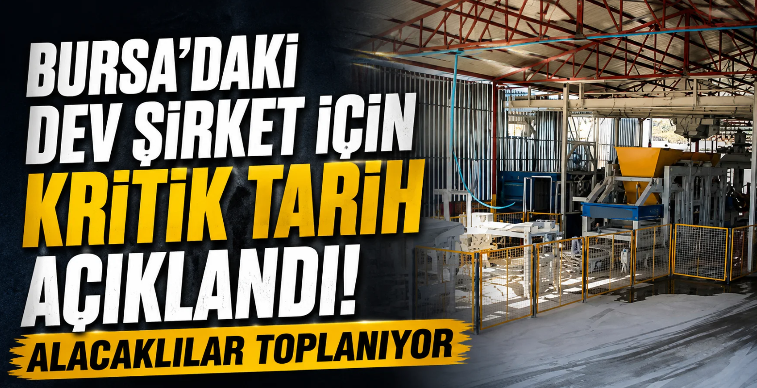 Bursa'daki dev şirket için kritik tarih açıklandı! Alacaklılar toplanıyor
