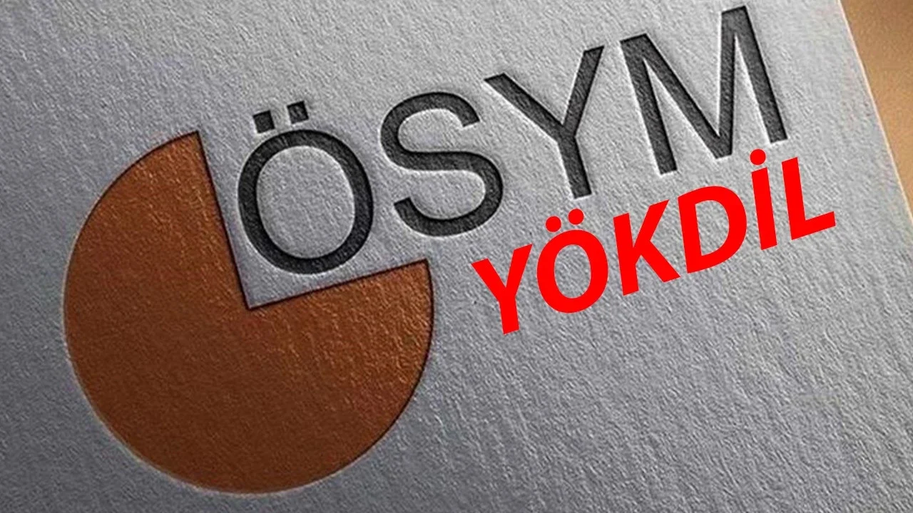 2026 YÖKDİL başvurusu başladı: Son gün ve sınav tarihi