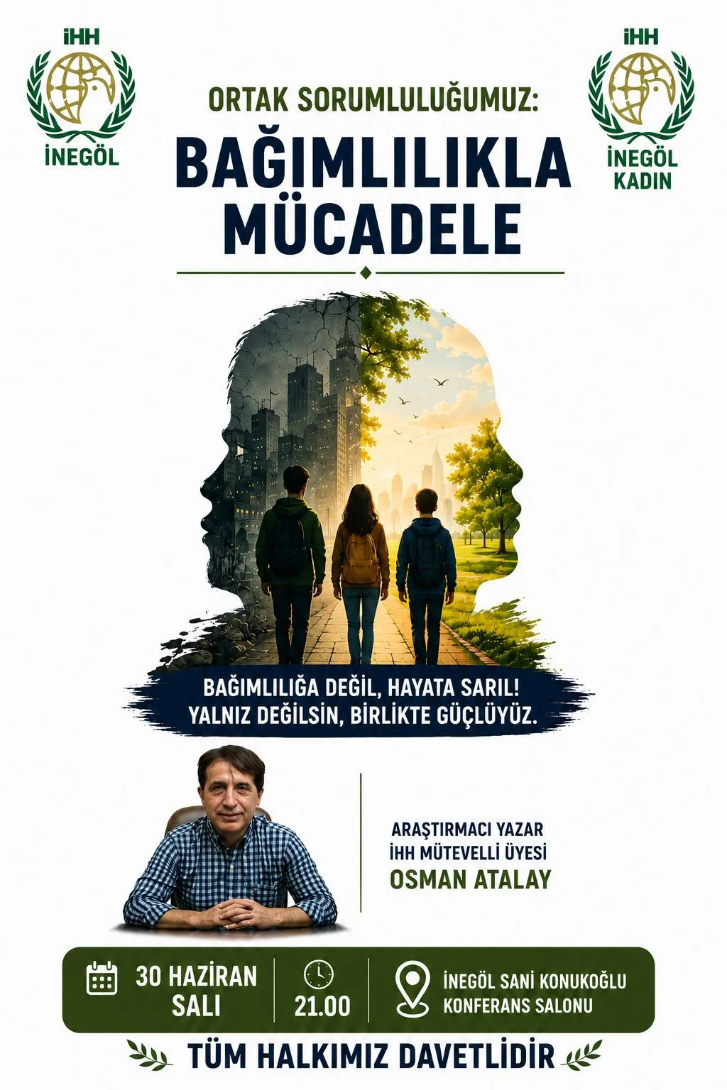 İnegöl'de Bağımlılıkla Mücadele Konferansı Düzenleniyor!