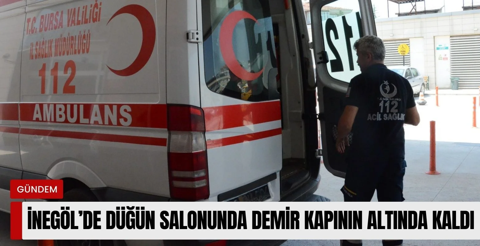 İnegöl'de düğün salonunda demir kapının altında kaldı!