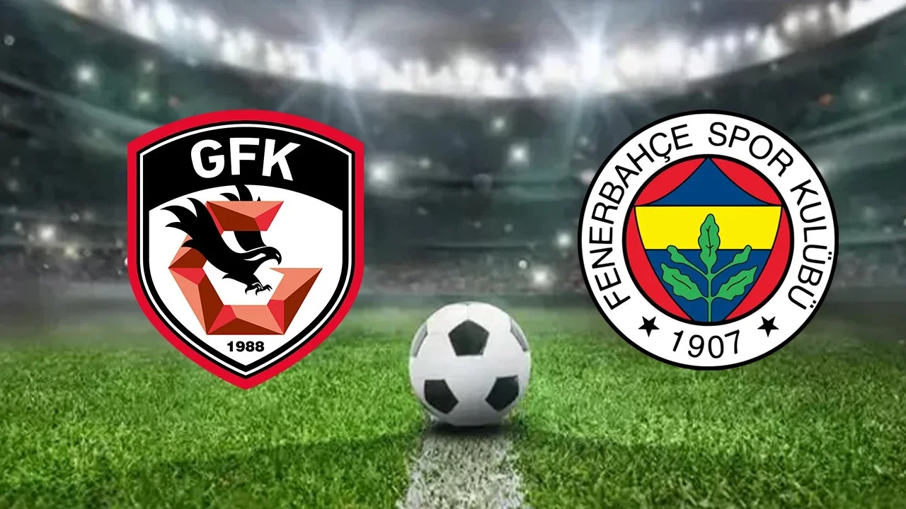 Gaziantep FK - Fenerbahçe mücadelesi ne zaman, hangi kanalda izlenir?