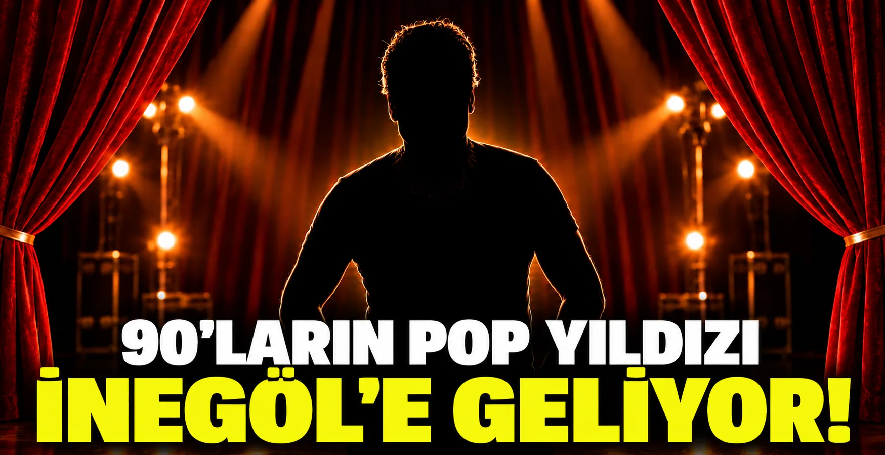 90'ların pop yıldızı İnegöl'e geliyor!